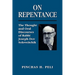On Repentance: The Thought and Oral Discourses of Rabbi Joseph Dov Soloveitchik