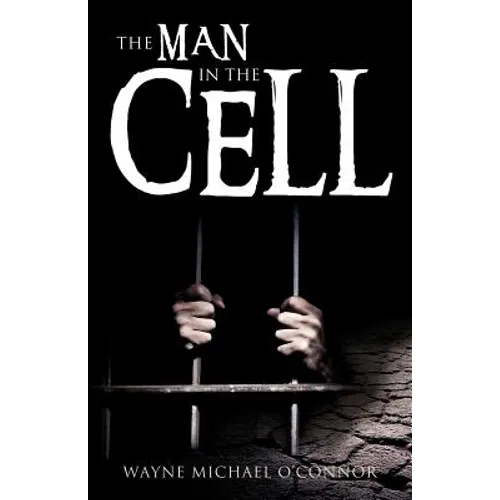 The Man in the Cell