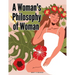 A Woman's Philosophy of Woman