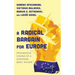 A Radical Bargain for Europe: Progressive Visions of a European Basic Income