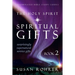 The Holy Spirit - Spiritual Gifts: Book 2: Surprisingly Supernatural Service Gifts