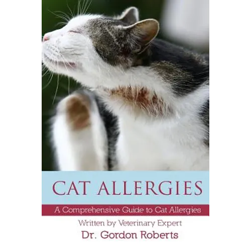 Cat Allergies: A Comprehensive Guide to Cat Allergies