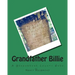 Grandfather Billie: A Greenbrier County Hero