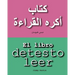 El libro detesto leer: Español y árabe