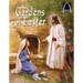 The Gardens of Easter - Arch Books