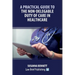 A Practical Guide to the Non-Delegable Duty of Care in Healthcare