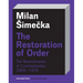 The Restoration of Order: The Normalization of Czechoslovakia 1969-1976