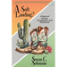 A Soft Landing?: A Novel of Choice, Compassion, and Resistance