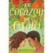 Tu Corazón, Mi Cielo (Your Heart, My Sky): El Amor En Los Tiempos del Hambre