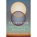 Shamanism: The Timeless Religion