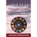¿Qué es la Oración Judía?: Una introducción a la teología de la oración judía