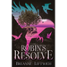 Robin's Resolve