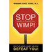 Stop Being a Christian Wimp!