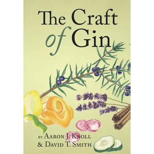 The Craft of Gin