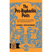 The Pre-Raphaelite Poets