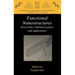 Functional Nanostructures: Processing, Characterization, and Applications
