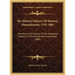 The Military History Of Medway, Massachusetts, 1745-1885: Containing The Names Of The Inhabitant Soldiers In The French And Indian Wars (1886)