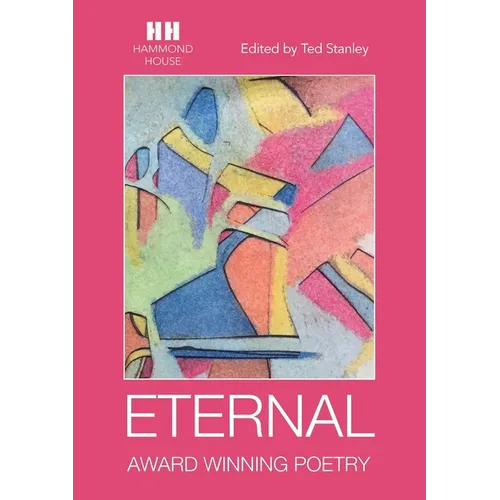 ETERNAL Award Winning Poetry