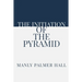 The Initiation of the Pyramid