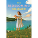 The Blossoming Summer