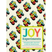 The Joy Experiments: Reimagining Mid-Sized Cities to Heal Our Divided Society