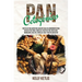 Pan Cetogénico: Recetas de Pan Casero para una Dieta Baja en Carbohidratos para Bajar de Peso: Panes, Panecillos, Palitos de Pan, Pan de Maíz, Magdale