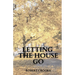 Letting the House Go