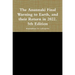 The Anunnaki Final Warning to Earth, and their Return in 2022. 5th Edition