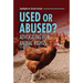 Used or Abused?: Advocating for Animal Rights