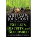 Bullets, Biscuits, and Bloodshed