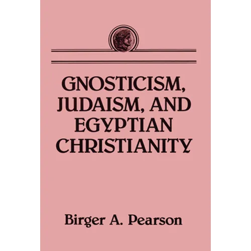 Gnosticism, Judaism, and Egyptian Christianity