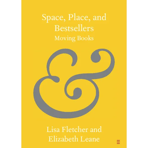 Space, Place, and Bestsellers