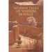 Afghan Tales of Wisdom in Folly: A Book of Afghan Humor Based on Mullah Nasruddin Stories