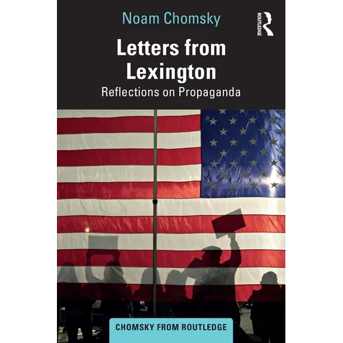 Letters from Lexington: Reflections on Propaganda