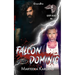 Falcon/ Dominic Duet: A Bones MC Romance