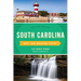 South Carolina Off the Beaten Path(R): Discover Your Fun