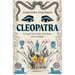 Cleopatra. La Mujer Tras El Mito de la Última Reina de Egipto / Cleopatra