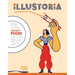 Illustoria: For Creative Kids and Their Grownups: Issue 15: Big & Small: Stories, Comics, DIY