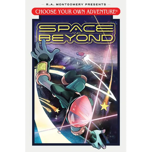 Choose Your Own Adventure: Space and Beyond