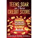 Teens Soar in Their Credit Score