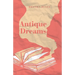 Antique Dreams