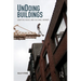 UnDoing Buildings: Adaptive Reuse and Cultural Memory