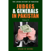 Judges & Generals In Pakistan: Volume II