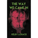 The Way We Came In