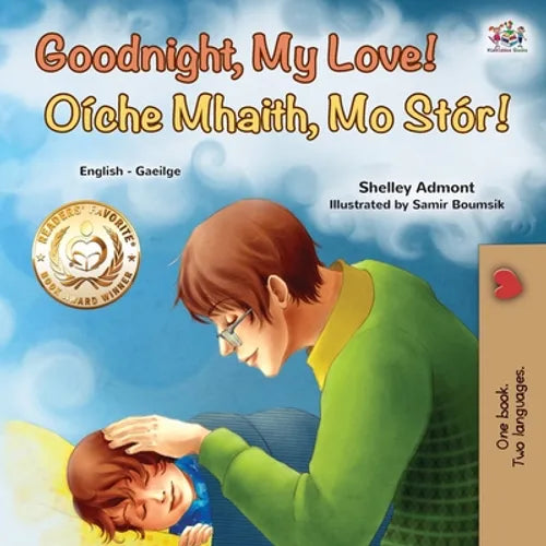 Goodnight, My Love! (English Irish Bilingual Book for Kids)