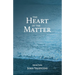 The Heart of the Matter: Selected Poems