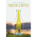 Child in a Bottle