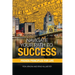 Navigate Your Path to Success: Proven Principles for Life