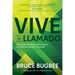 Vive Tu Llamado: Desarrolla Tus Dones Espirituales, Tu Estilo Relacional Y Tu Pasión
