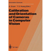 Calibration and Orientation of Cameras in Computer Vision